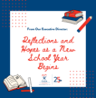 August 2022: Reflections and Hopes as a New School Year Begins